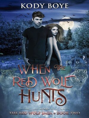 cover image of When the Red Wolf Hunts